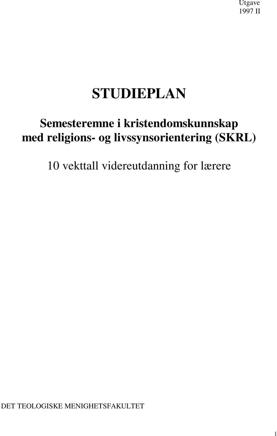 livssynsorientering (SKRL) 10 vekttall