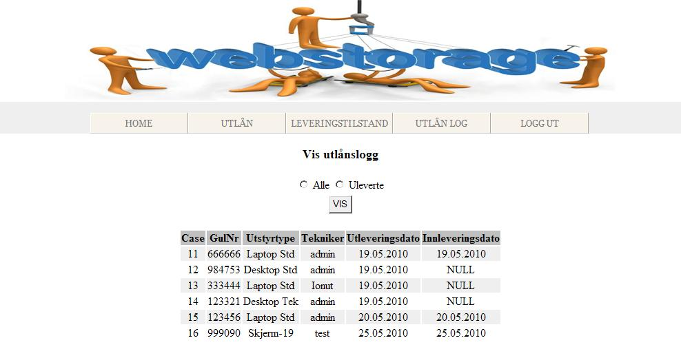 Fig. 11 Leveringstilstand 4.3.3 Utlån Logg Vis Utlånslogg: 1.