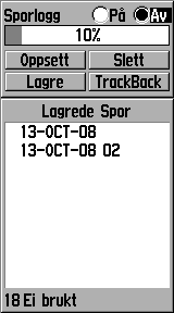 Grunnleggende bruk Prosentdel av minnet som er i bruk Liste over lagrede spor Slik sletter du sporloggen: 1. Trykk på Meny to ganger for å åpne hovedmenyen. 2. Velg Spor. 3. Velg Slett > Ja.