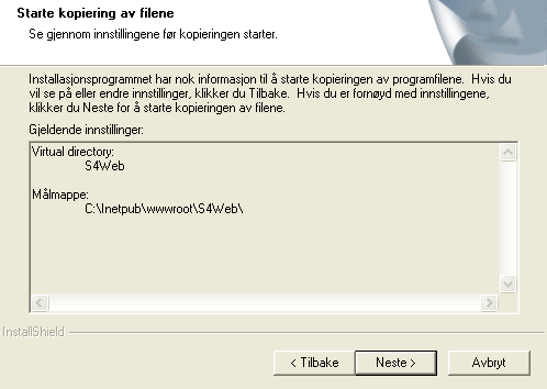 Installere web-applikasjonen 7. Klikk Neste. Du får opp dette vinduet: 8. Oppgi katalognavnet hvor filene (web-applikasjonen) vil bli installert.