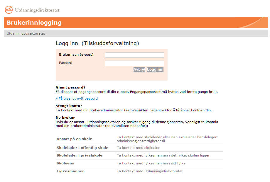 Side 3 av 20 Link direkte til Tilskuddsportalen, https://tilskuddsportal.udir.no/sikkerhet/ukjentbruker?