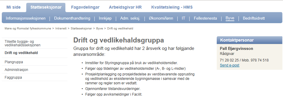 Drift og vedlikehaldsgruppa: 26.