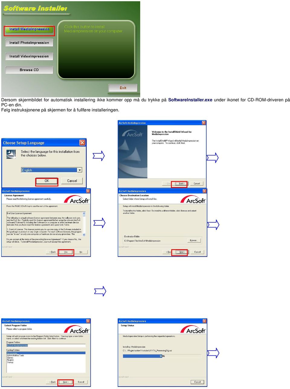 exe under ikonet for CD-ROM-driveren på PC-en din.