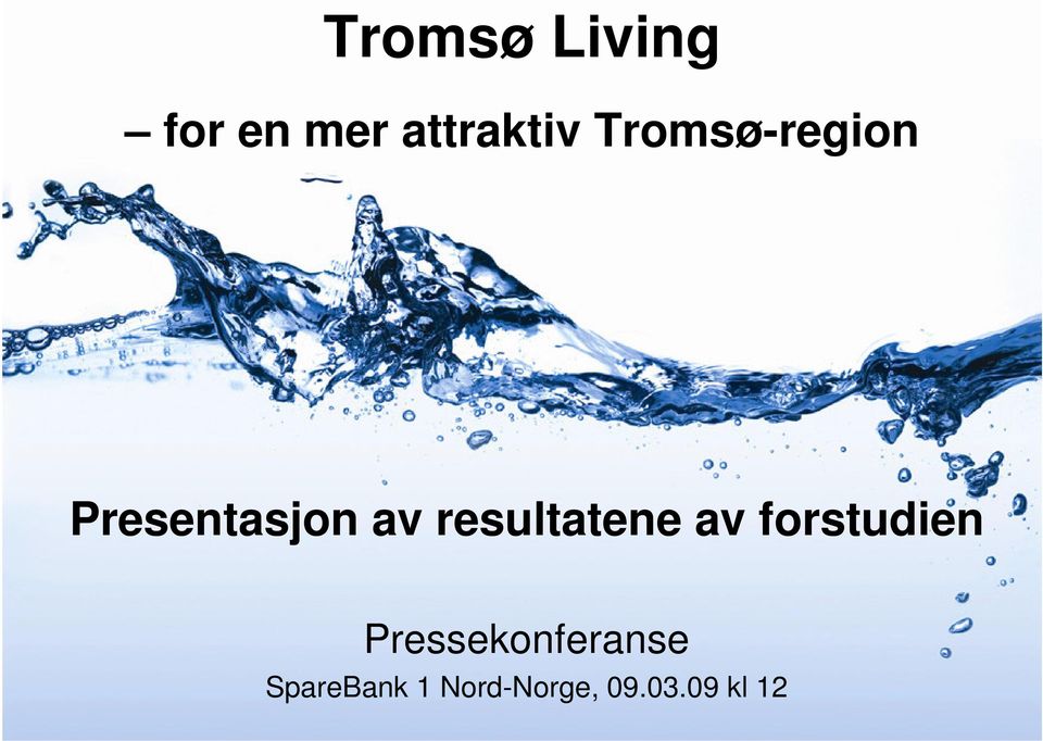 resultatene av forstudien