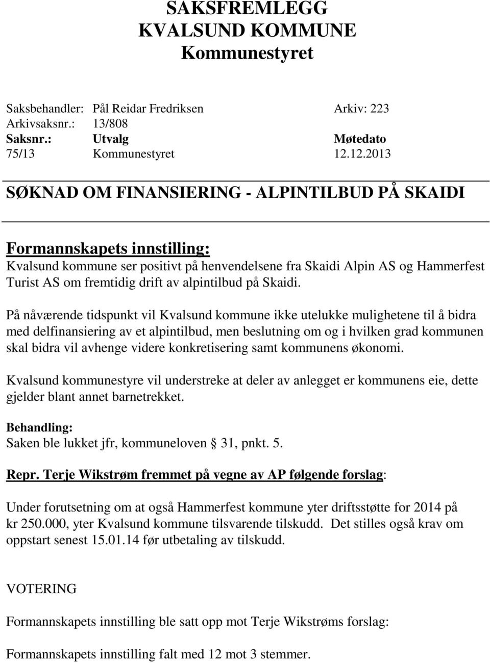 alpintilbud på Skaidi.