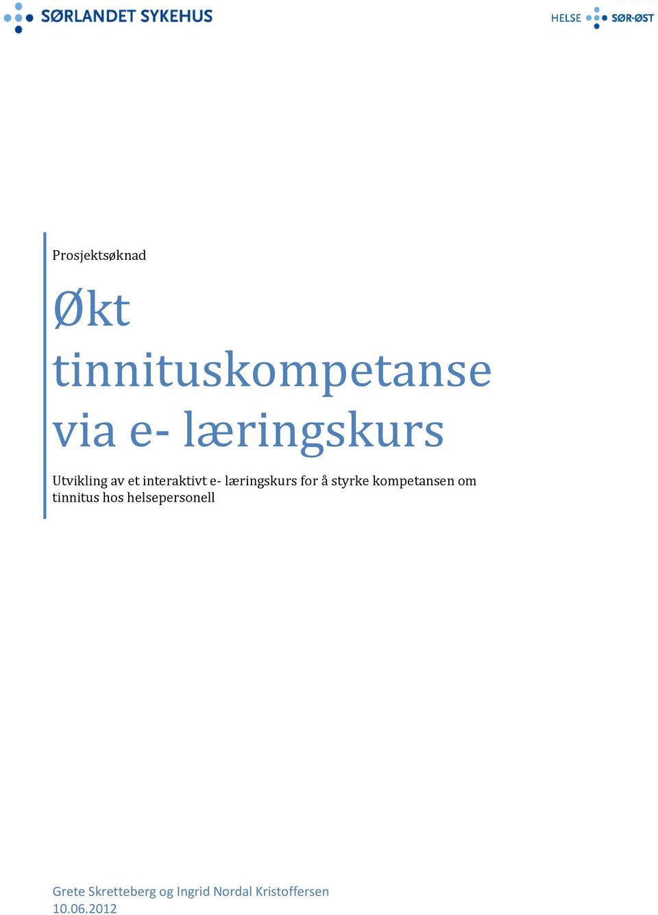 læringskurs for å styrke kompetansen om tinnitus hos