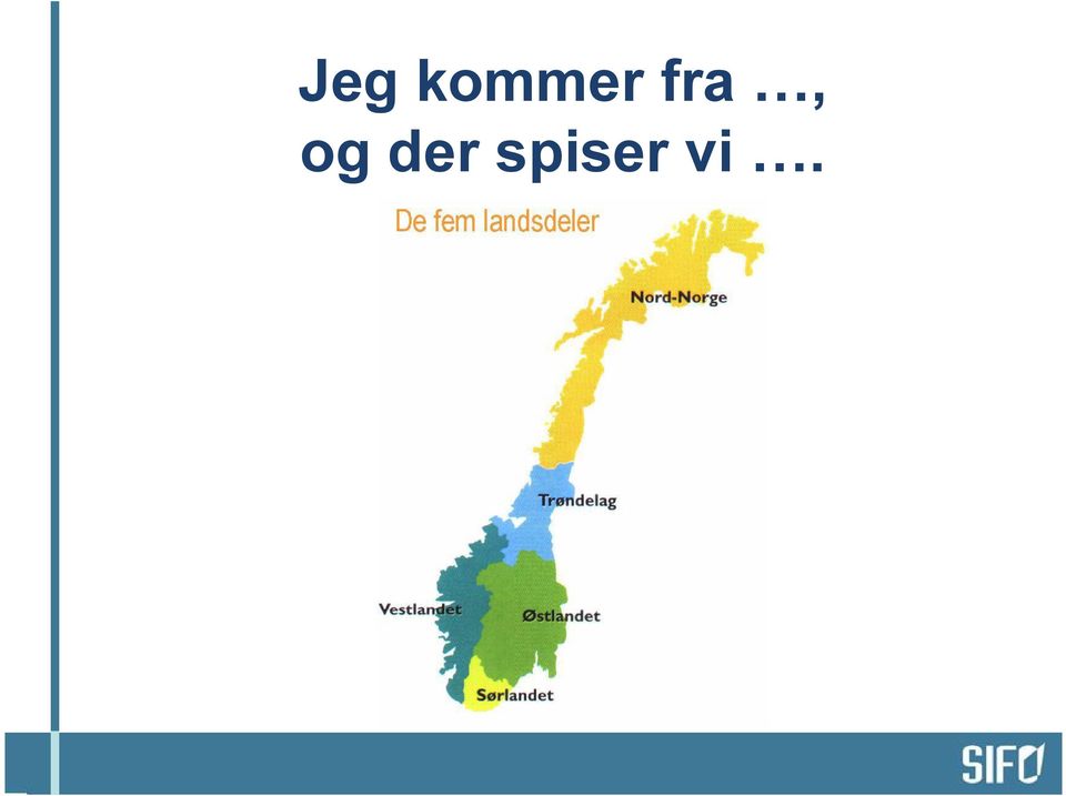 fra, og