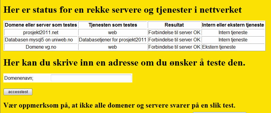 Status på servere og nettverk.