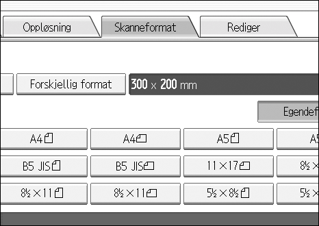 Elementer for å angi skanneinnstillinger C Trykk på [Egendefinert]. D Angi Originalformat (X1 og Y1) med talltastene, og trykk deretter på {q}. Sett for eksempel X1 til 300 mm og Y1 til 200 mm.