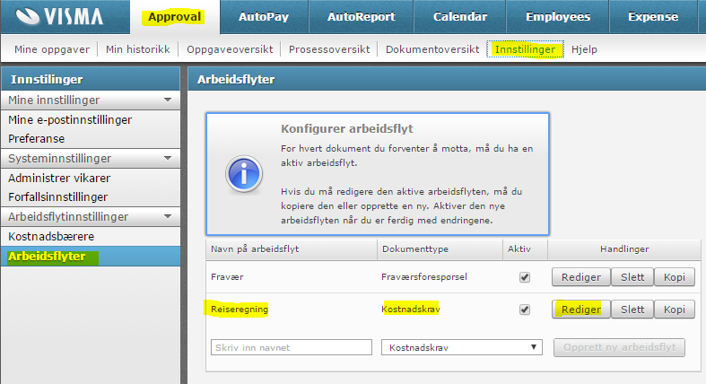 Det kan kun være 1 aktiv arbeidsflyt for reiseregninger samtidig.