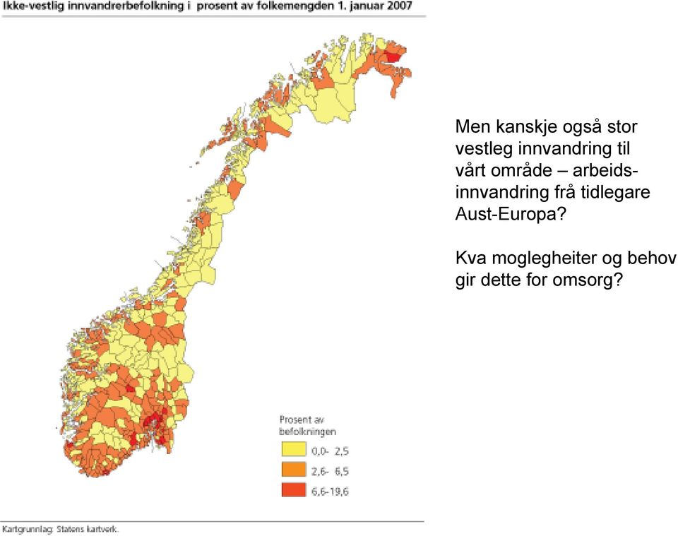 arbeidsinnvandring frå tidlegare