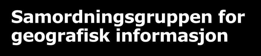 Samordningsgruppen for geografisk informasjon har tatt initiativ til denne nye strategien har mandat fra Kommunal- og moderniseringsdepartementet til å formidle og koordinere innspill fra andre med