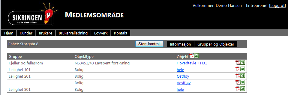 Utskrift av kontroll som pdf eller excel Du kan Skrive ut alle gruppene ved å trykke symbolene opp