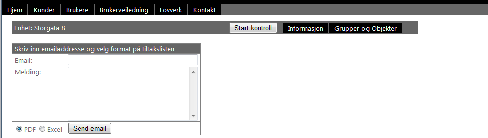 Etter utført kontroll på en gruppe Vi kan se på kontrollen ved å trykke på objektet Her ser vi at det er utført kontroll på hovetavle, linjen for denne har fått grønn hake for utført kontroll.