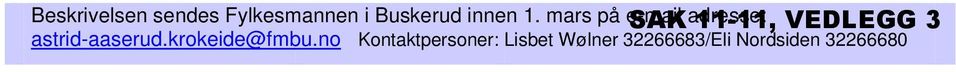 mars på e-mail SAK adresse: 11-11, VEDLEGG 3