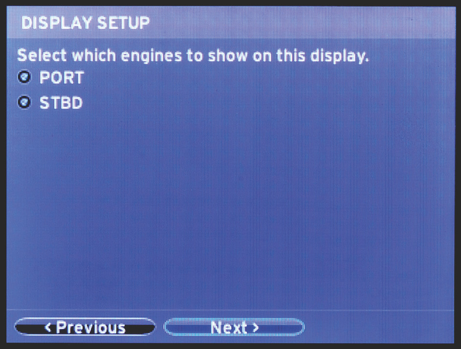 Del 2 - Startsskjermbilder og oppsettveiviser 2. Bla ned for å velge alternativer i skjermen Engine Setup (Motoroppsett). Når alle valgene er gjort, uthever du Next (Neste), og trykker på ENTER.