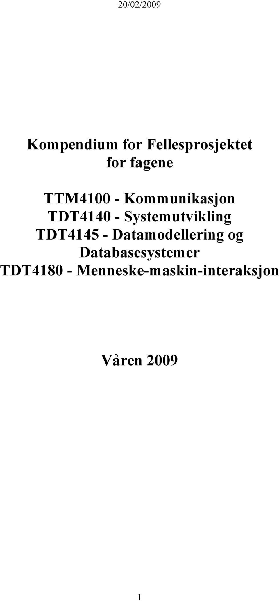 Systemutvikling TDT4145 - Datamodellering og