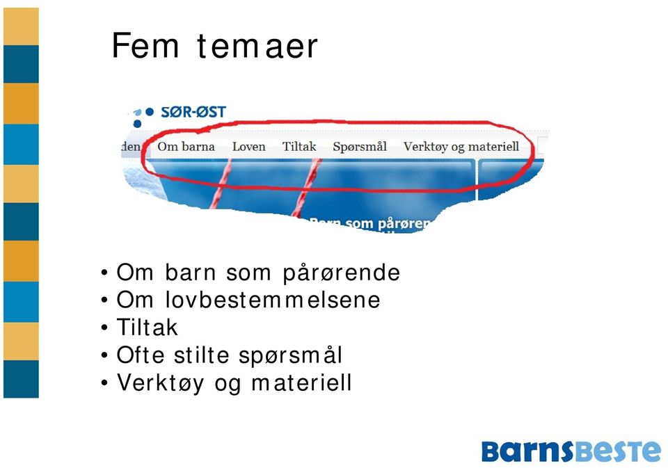 lovbestemmelsene Tiltak