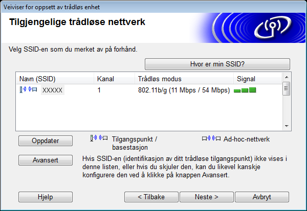 Konfigurere maskinen for et trådløst nettverk 5 Gjør ett av følgende når skjermbildet vises: Velg Ja hvis du vil bruke vist SSID, klikk på Neste og gå til 7.