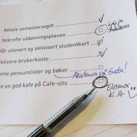 Starten: dette må du huske Ditt ansvar! 4 Det finnes en del ting som du må huske hvert semester, andre gjør du én gang for alle når du starter som ny student ved NTNU.