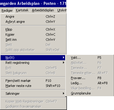 Versjon 4.5 Meny: Rediger/Ny(tt) Versjon 6.