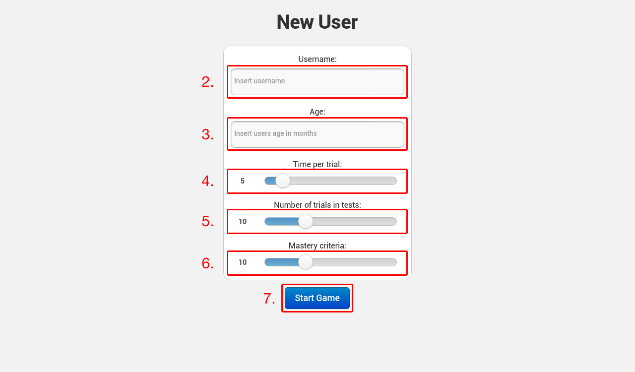 3. Instructions 3.1 Administrative tasks 3.1.1 Starting the game with a new user 1. From the main menu, press the New User button. 2. Insert username in the box below Username.