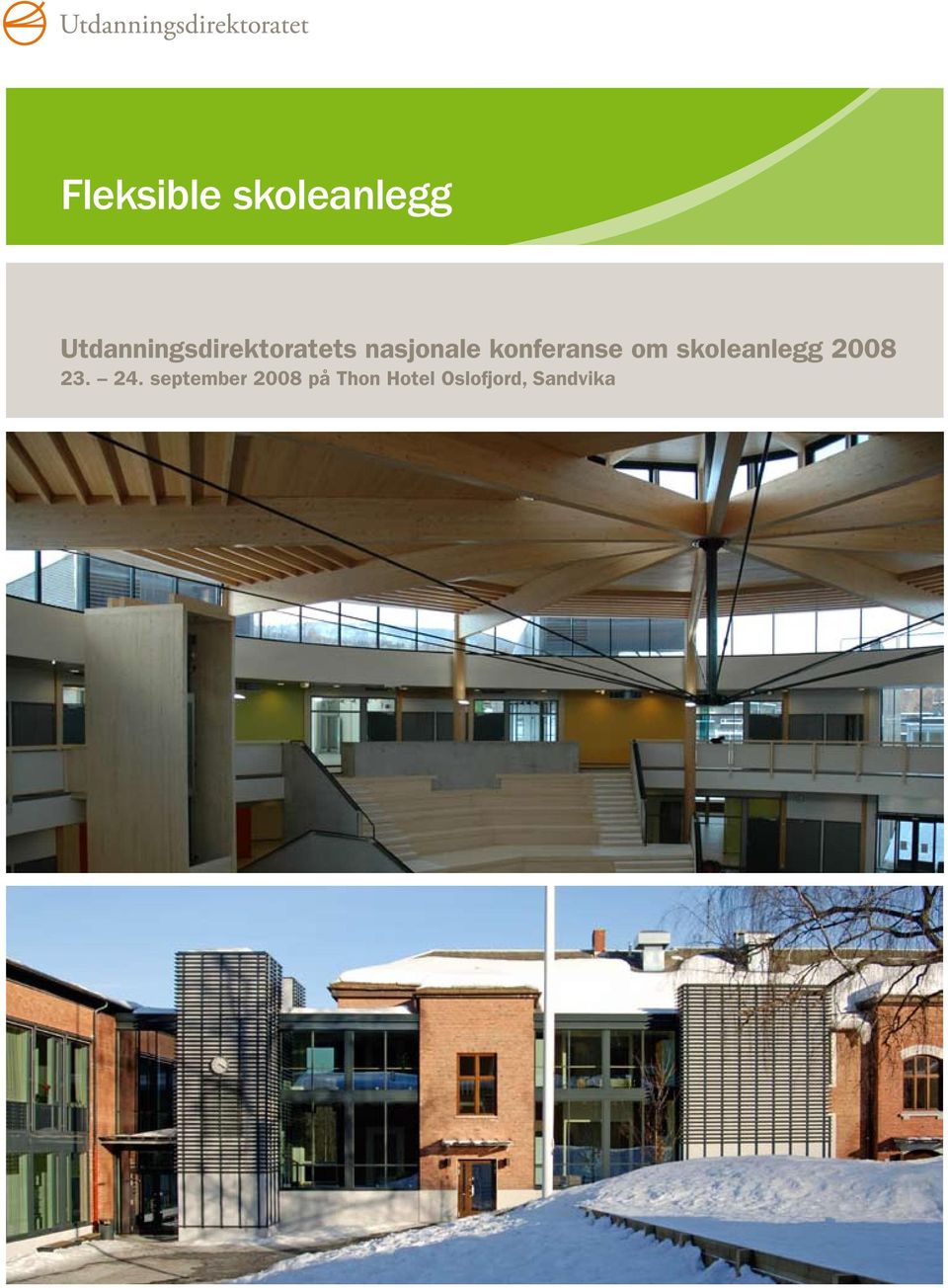 konferanse om skoleanlegg 2008 23.