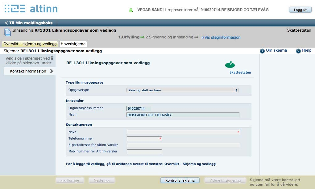 Figur 3 Registrering av informasjon om innsending i hovedskjemaet I hovedskjemaet fylles det ut data om innsendingen.