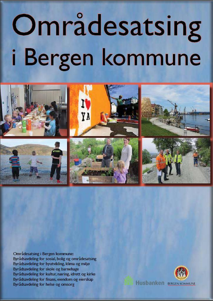 Områdesatsing i Bergen kommune inspirert av arbeidet rundt Damsgårdssundetsundet.