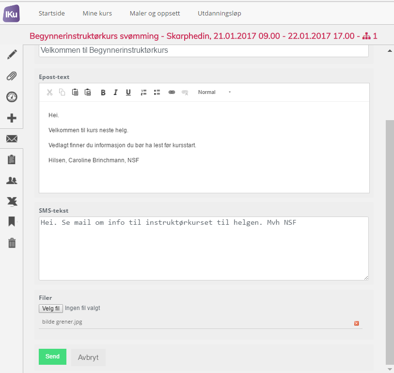 Mail og SMS Du kan enkelt sende informasjon til kursets deltakere: 1. Huk av de personene du vil sende mail til. 2. Klikk på «Konvolutten». 3. Skriv inn ønsket mailtekst. 4.