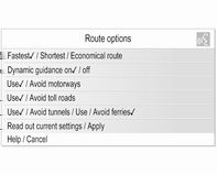 110 Talegjenkjenning Bruker: "Economical (Økonomisk)". Bruker: "Avoid toll roads (Unngå betalingsveier)". Bruker: "Use ferries (Bruk ferjer)". System: Viser haker ved siden av nye innstillinger.