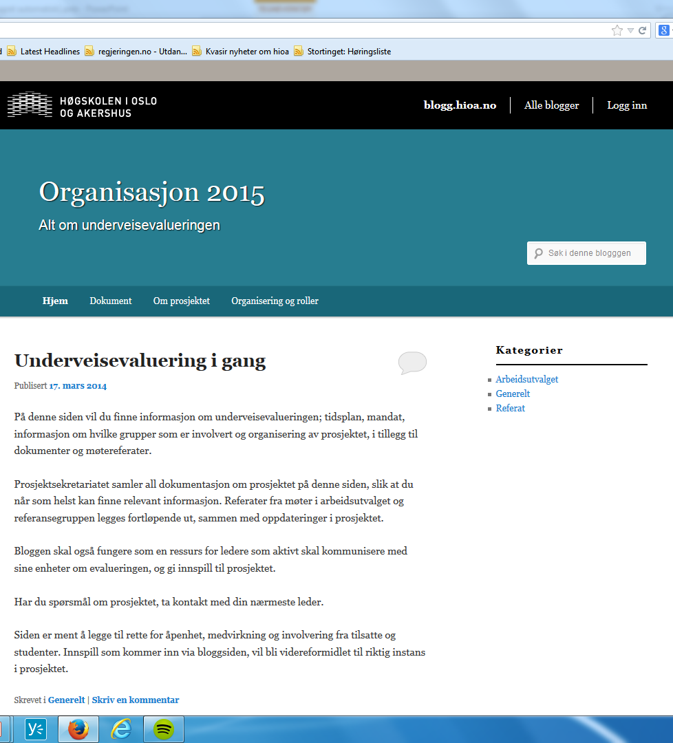 Her finner du informasjon! Sekretariatet har opprettet en egen blogg: http://blogg.hioa.