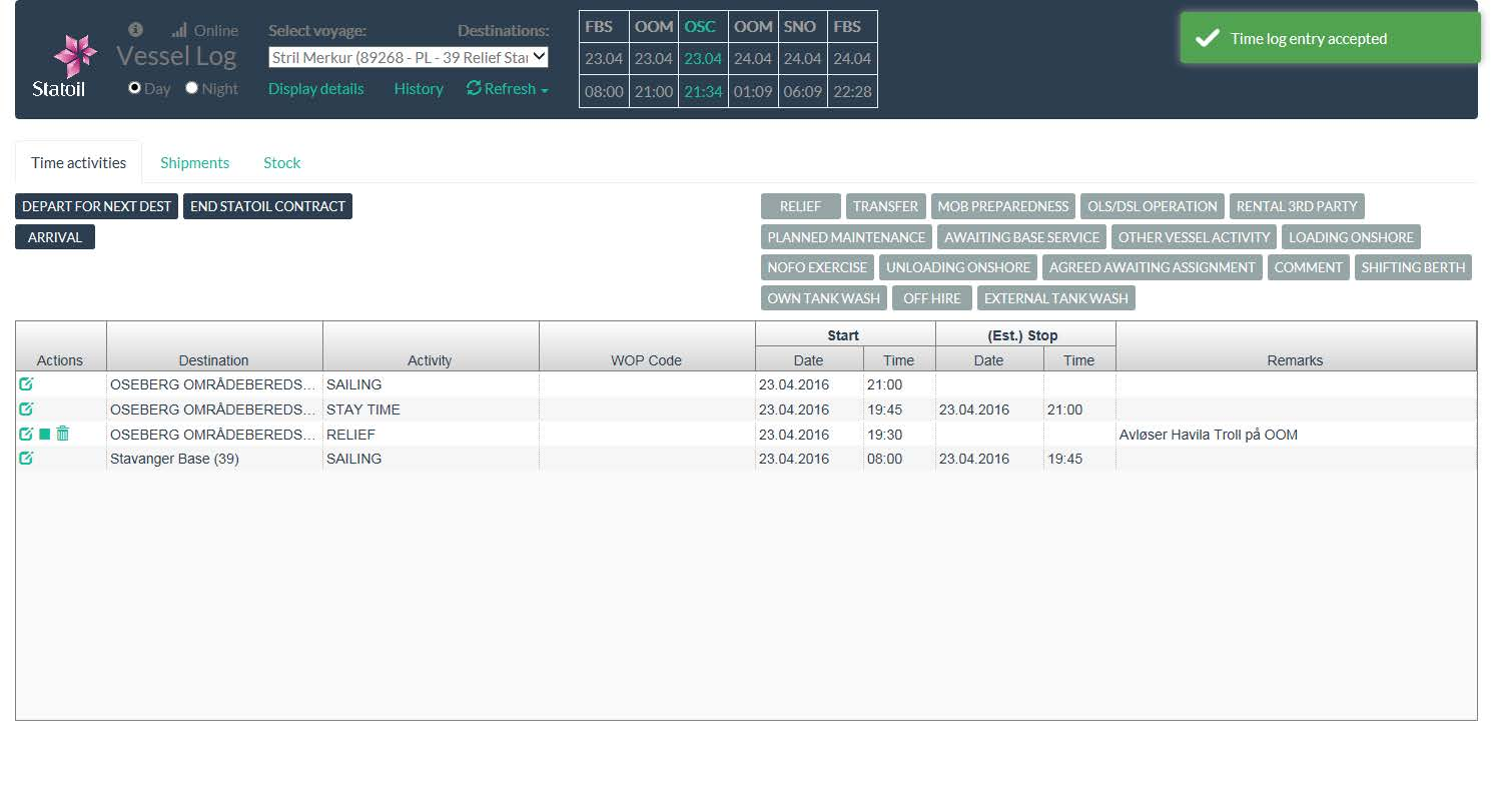 Aktiviteten er lagret. Den har lagt seg på toppen av listen og fått beskrivelsen "stay time": 10. I dette eksemplet skal fartøyet seile videre til Oseberg C.