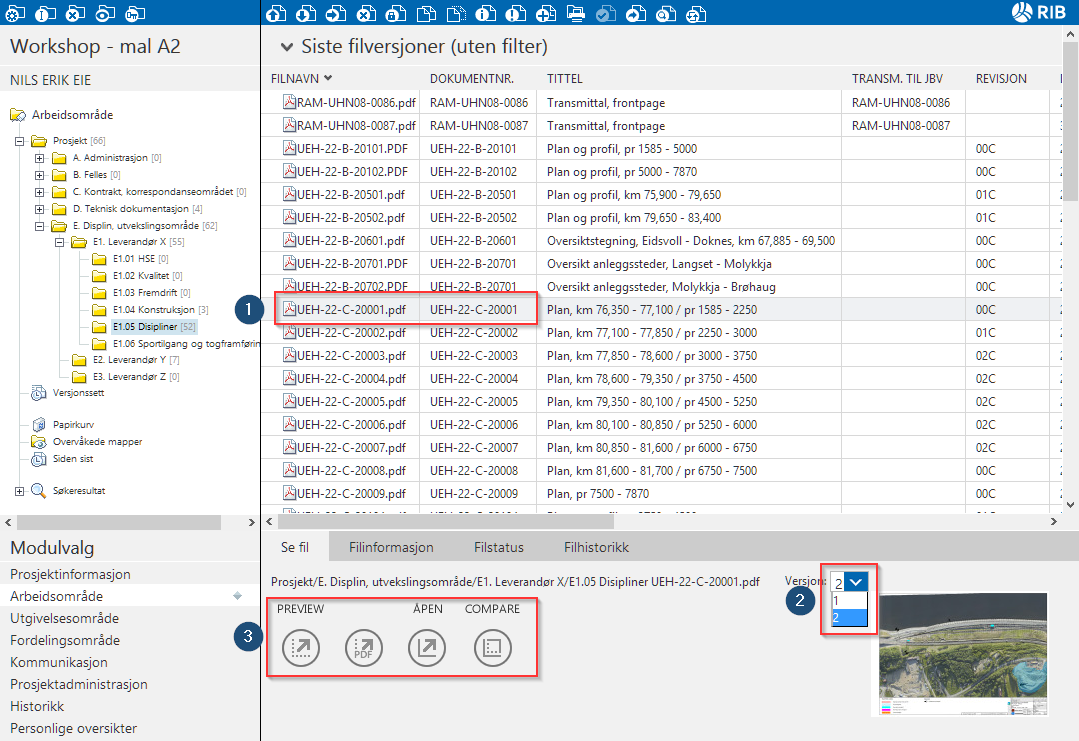 Se dokument I alle områder skjermbildet viser Arbeidsområdet 1. Marker filen du ønsker å se. 2. Om nødvendig: Velg filversjonen i «drop-down» menyen (Byggeweb velger automatisk den siste). 3.