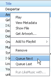 Legge til sanger først eller sist i avspillingskøen Hvis du vil legge til sanger først i køen, høyreklikker du på alternativene og velger Queue Next (Sett som neste i kø).