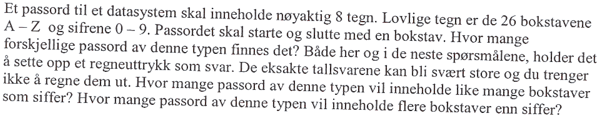 Oppgave 7 (n +1)5 = n5+an4+bn3+cn2+d1l+1 for alle n.