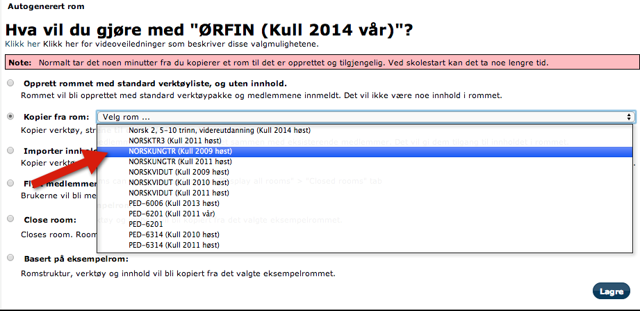 1. Alternativet «Opprett rommet med standard verktøyliste, og uten innhold» Velg dette alternativet hvis du ønsker et tomt rom uten noe innhold. 2.