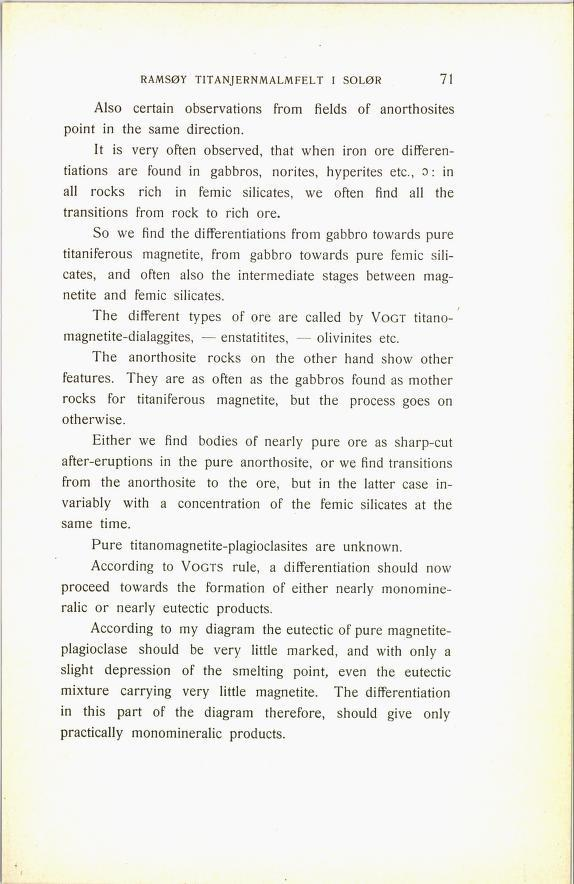 RAMSØY TITANJERNMALMFELT I SOLØR 139 Also certain observations from fields of anorthosites point in the same direction.