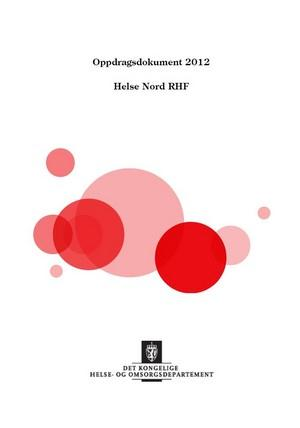 Nasjonal helseog omsorgsplan (2011-2015) Oppdrag til aktørene 2011 og