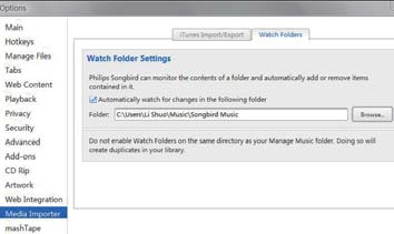 Angi overvåkingsmappen I Philips Songbird angir du overvåkingsmappen på følgende måte: 1 Velg Tools Options 2 Velg Media Importer i Options du kategorien Watch Folders