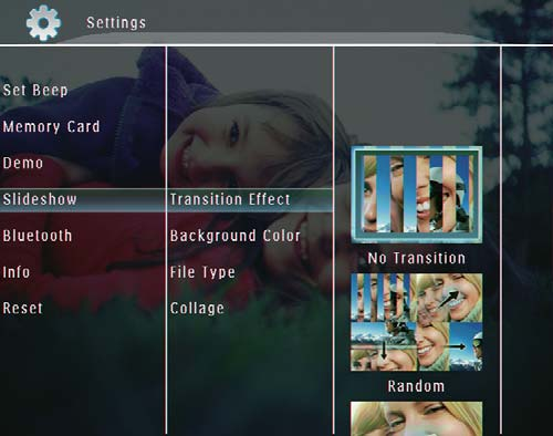 8 Innstillinger for lysbildefremvisning Velg en overgangseffekt 1 Velg [Settings] i startskjermbildet, og trykk deretter på 4 Velg en lysbildefremvisningseffekt, og trykk deretter på Velge bakgrunn