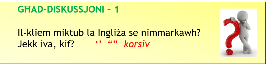 Il-qabża minn sistema għal oħra L-użu ta żewġ sistemi flimkien bla distinzjoni jista jwassal għal konfużjoni jew jgħaddi l-messaġġ lil