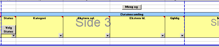 13 Datafangst ARKIV Dokument Når man velger fra Velg knappene så må ha lagt inn noe der først.