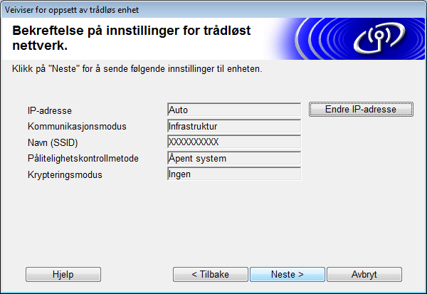 Maskinen mottar innstillingene. (Følgende skjermbilde kan variere avhengig av dine innstillinger.