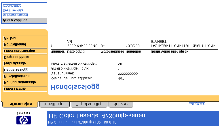 Informasjon Hendelseslogg Hendelseslogg-siden viser de siste produkthendelsene, inkludert fastkjøringer, servicefeil og andre skriverfeil.