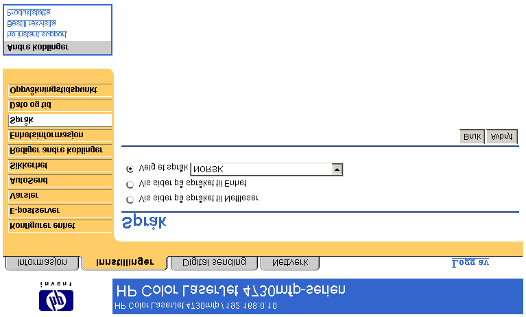 Innstillinger Språk Bruk Språk-siden for å velge språket som HP EWS-sidene skal vises på. Illustrasjonen og tabellen nedenfor beskriver hvordan du bruker denne siden.