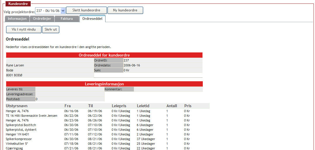 Ordreseddel Her kan man se ordrseddelen for ordren. Denne kan åpnes i nytt vindu og skrives ut. 5.6.