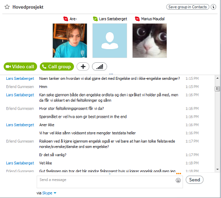 4.4.4 Verktøy 4.4.4.1 Skype Skype er et kommunikasjonsverktøy med chat, video og audio.(se 4.4.4_1 for eksempel) Skype ble utviklet av Microsoft for å erstatte og utvide funksjonaliteten til MSN Messenger.