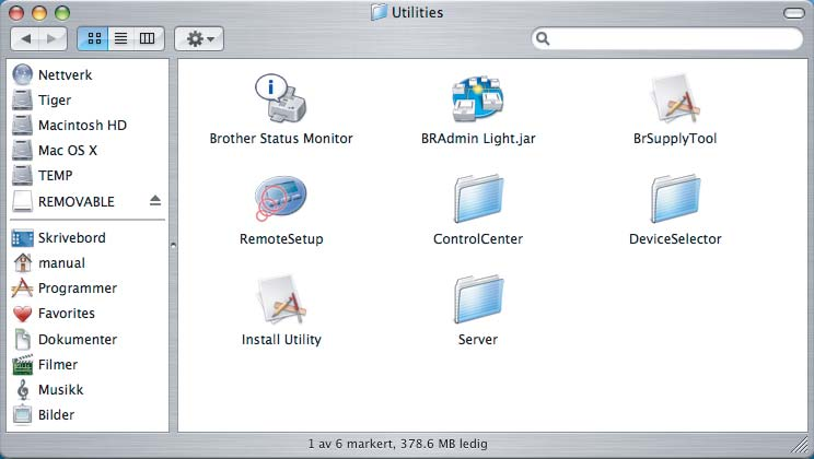 OS X 0.2.4 eller høyere. BRAmin Light-progrmvren instlleres utomtisk når u instllerer skriverriveren.