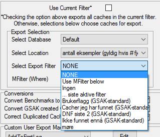 filter opne rullegardinen og velge møre for å bare føre over cacher fra Møre og Romsdal (siden dette var et filter jeg lagret tidligere som forklart her) Under custom user export macros velger vi add